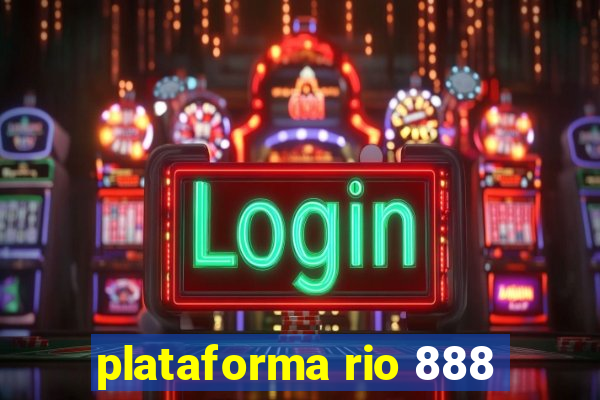 plataforma rio 888